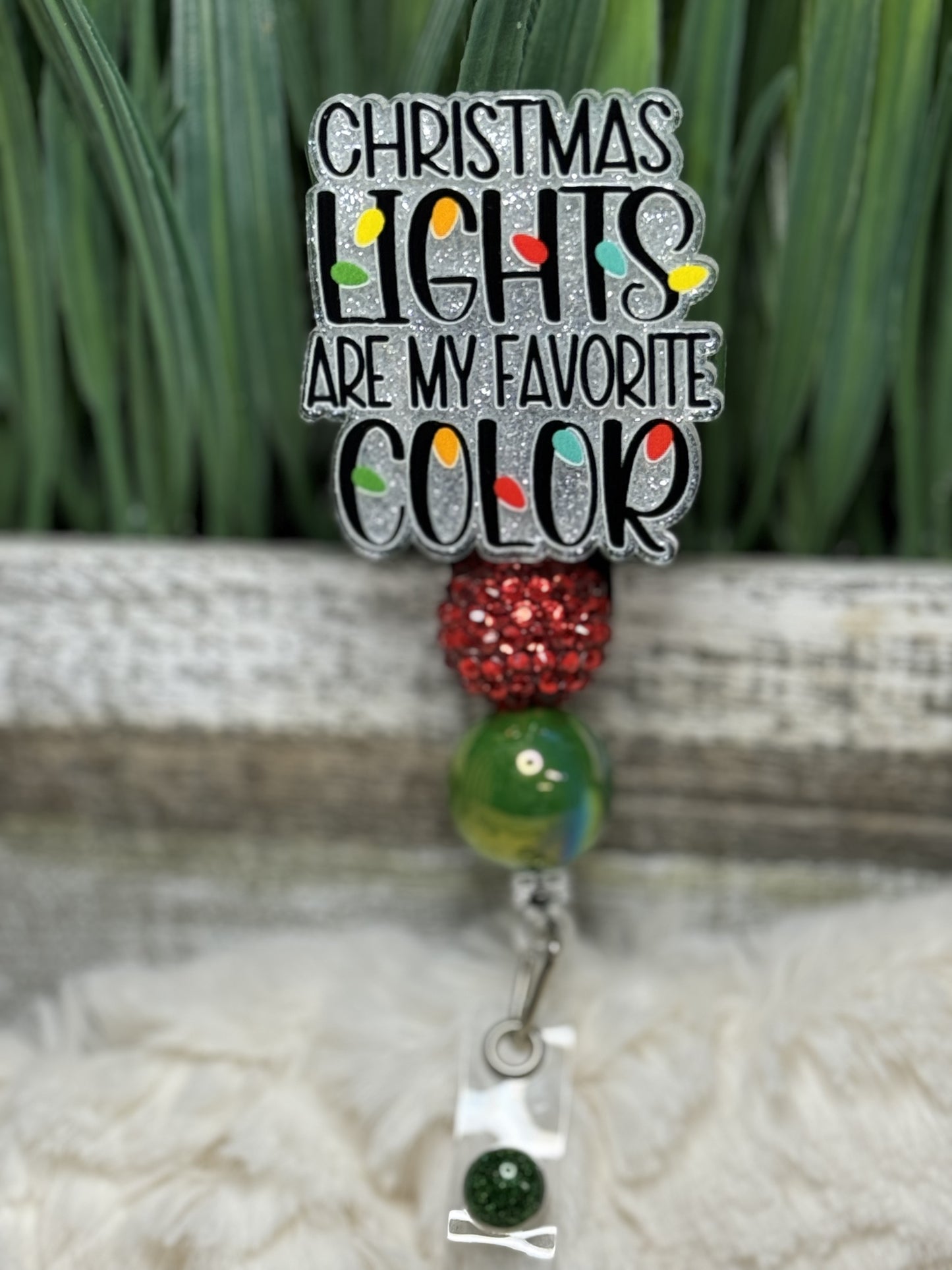Christmas Lights Are My Favorite Color Badge Reel