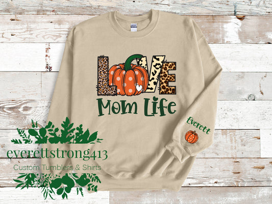 Love Mom Life Crewneck Sweatshirt
