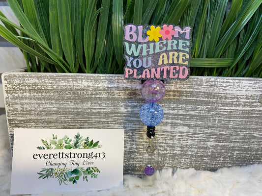 Bloom Where Your Planted Beaded Badge Reel