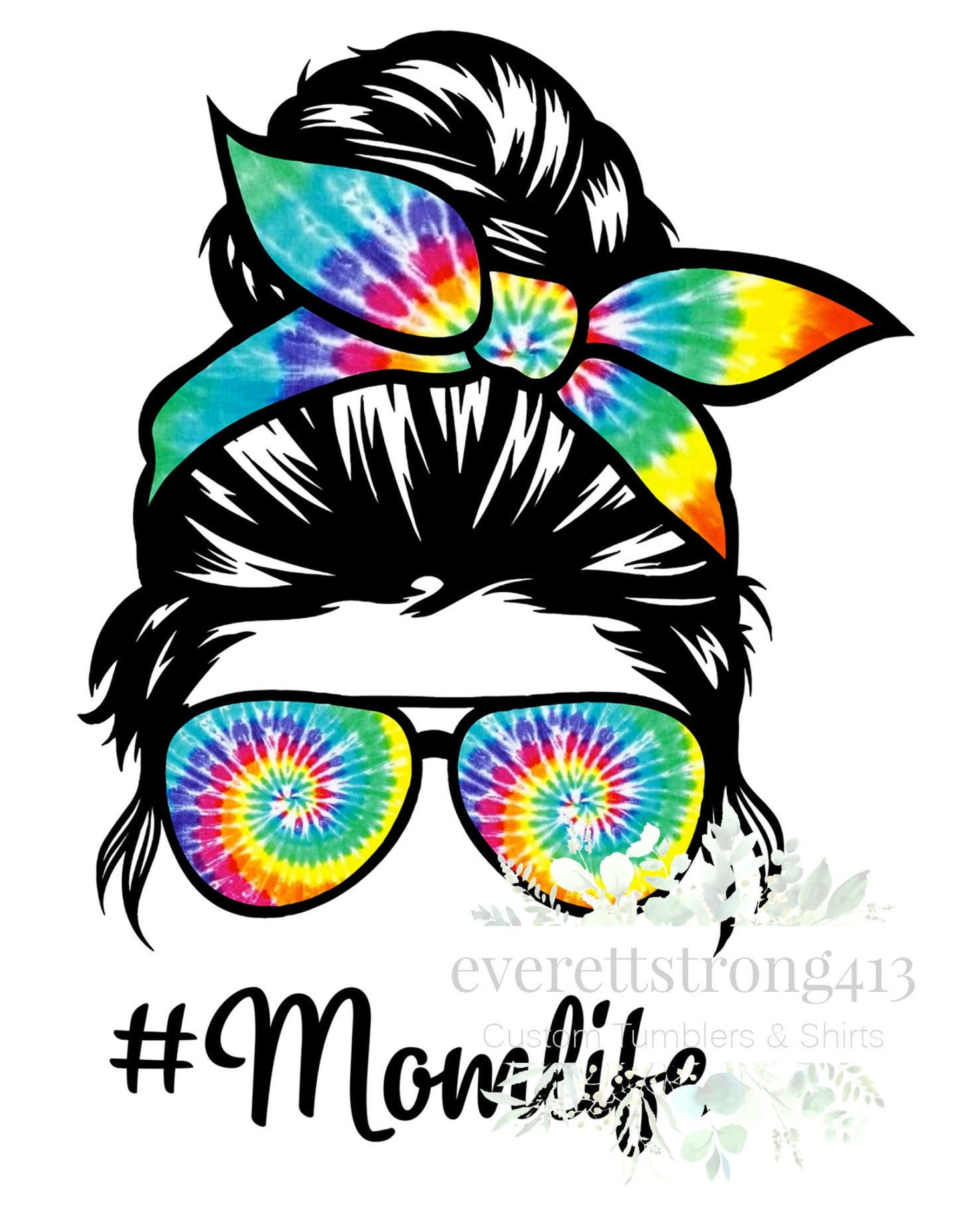 Momlife TieDye Messy Bun Digital File