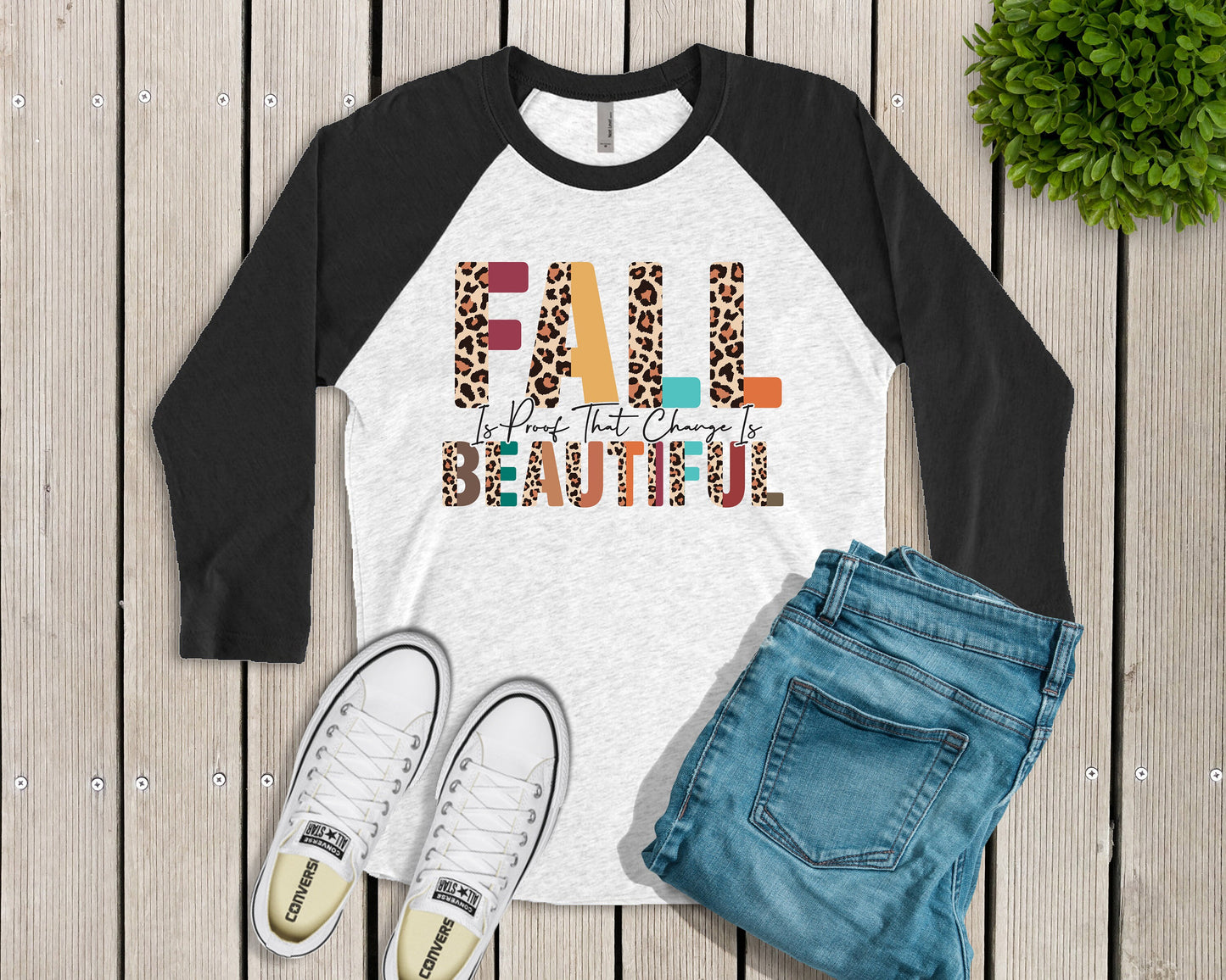 Fall is proof that change is beautiful Raglan Shirt