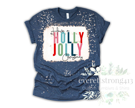 Holly Jolly Christmas Bleached Shirt