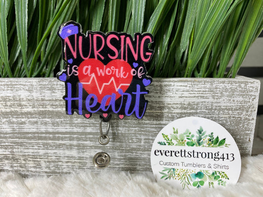 Nursing is a work of Heart Badge Reel