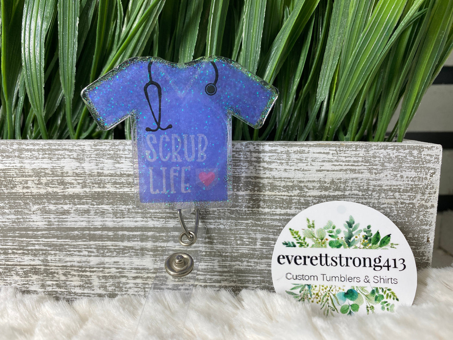 Scrub Life Badge Reel