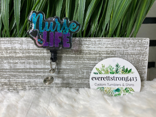 Nurse Life Badge Reel