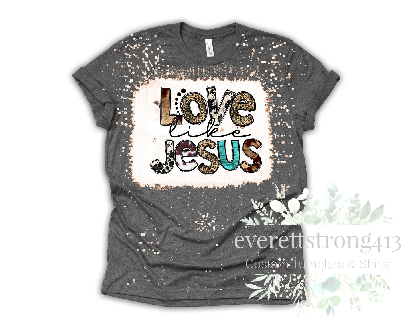 Love Like Jesus Bleached Shirt