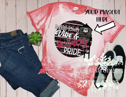 Small Town Vibe & Bulldog Pride Bleached Shirt